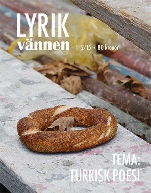 Lyrikvännen 1–2(2015) Turkisk poesi