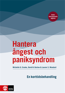 Hantera ångest och paniksyndrom : en korttidsbehandling